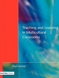 Produktbild: Teaching and Learning in Multicultural Classrooms