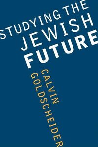 Produktbild: Goldscheider, C: Studying the Jewish Future