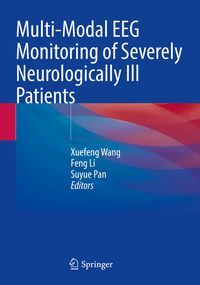 Produktbild: Multi-Modal EEG Monitoring of Severely Neurologically Ill Patients