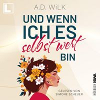 Produktbild: Und wenn ich es selbst wert bin
