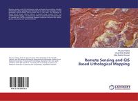 Produktbild: Remote Sensing and GIS Based Lithological Mapping
