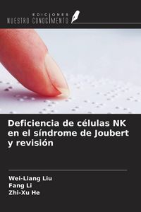 Produktbild: Deficiencia de c&eacute;lulas NK en el s&iacute;ndrome de Joubert y revisi&oacute;n