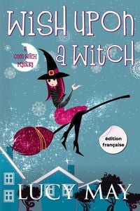 Produktbild: Wish Upon A Witch - &Eacute;dition fran&ccedil;aise