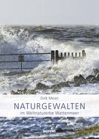 Produktbild: Naturgewalten im Weltnaturerbe Wattenmeer
