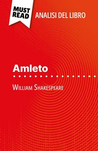 Produktbild: Amleto di William Shakespeare (Analisi del libro)