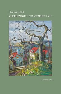 Produktbild: Streifz&uuml;ge und Streiffl&uuml;ge