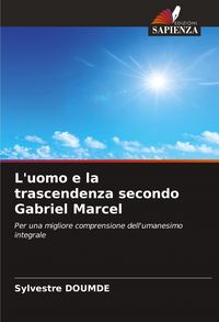 Produktbild: L'uomo e la trascendenza secondo Gabriel Marcel