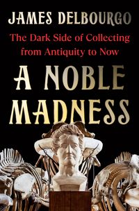 Produktbild: A Noble Madness