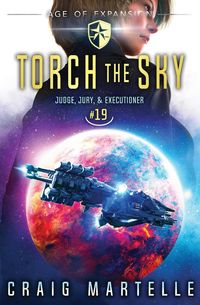 Bild vom Artikel Torch the Sky vom Autor Craig Martelle