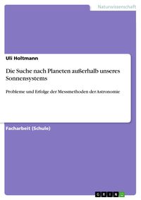Produktbild: Die Suche nach Planeten au&szlig;erhalb unseres Sonnensystems