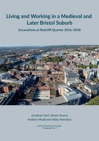 Produktbild: Living and working in a medieval and later Bristol suburb