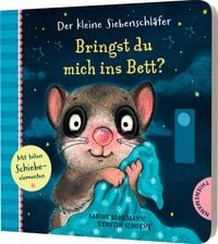 Produktbild Der kleine Siebenschl&auml;fer: Bringst du mich ins Bett?