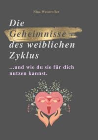 Produktbild: Die Geheimnisse des Weiblichen Zyklus