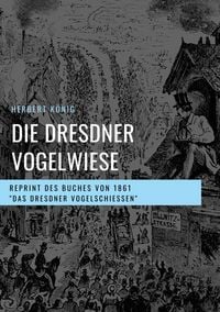 Produktbild: Die Dresdner Vogelwiese
