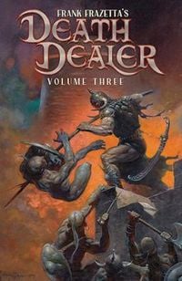Produktbild: McCann, M: Frank Frazetta's Death Dealer Volume 3