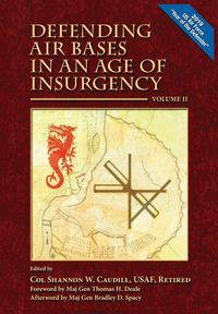 Produktbild: Defending Air Bases in an Age of Insurgency, Volume II