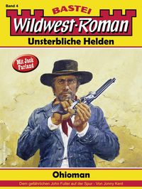 Produktbild: Wildwest-Roman - Unsterbliche Helden 4
