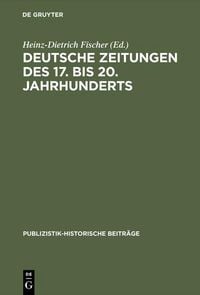 Produktbild: Deutsche Zeitungen des 17. bis 20. Jahrhunderts
