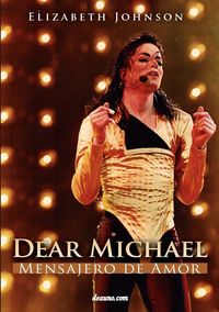 Produktbild: Dear Michael - Mensajero de Amor