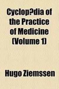 Produktbild: Cyclopaedia of the Practice of Medicine (Volume 1)