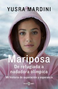 Bild vom Artikel Mariposa / Butterfly: From Refugee to Olympian - My Story of Rescue, Hope, and Triumph vom Autor Yusra Mardini