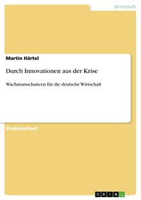 Produktbild: Durch Innovationen aus der Krise
