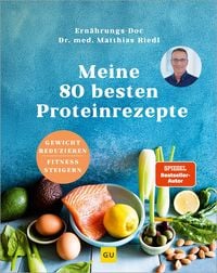 Produktbild: Meine 80 besten Proteinrezepte