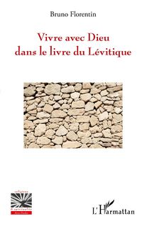 Produktbild: Vivre avec Dieu dans le livre du L&eacute;vitique