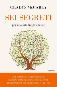 Produktbild: Sei segreti per una vita lunga e felice