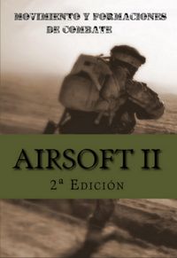 Produktbild: Airsoft Ii: Movimiento Y Formaciones De Combate