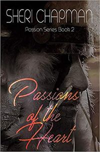 Produktbild: Passions of the Heart (Passion of the Heart, #2)