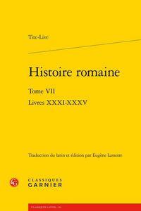 Produktbild: Histoire Romaine Tome 7 : Livres Xxxi-Xxxv
