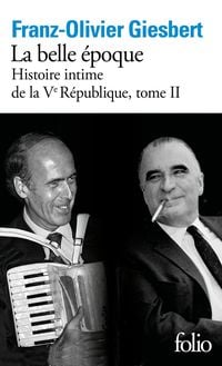 Produktbild: Histoire intime de la Ve R&eacute;publique Tome 2