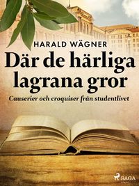 Produktbild: D&auml;r de h&auml;rliga lagrana gror