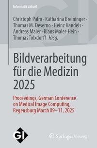 Produktbild: Bildverarbeitung f&uuml;r die Medizin 2025