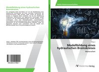 Produktbild: Modellbildung eines hydraulischen Bremskreises