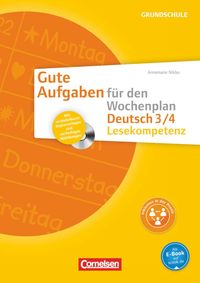 Bild vom Artikel Gute Aufgaben für den Wochenplan Deutsch: Lesekompetenz 3/4 vom Autor Annemarie Niklas