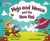 Produktbild: Mojo and Weeza and the New Hat