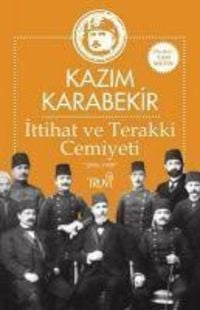 Produktbild: Ittihat ve Terakki Cemiyeti 1896 - 1909