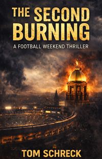 Produktbild: The Second Burning (Trace Curran Thriller Series, #2)