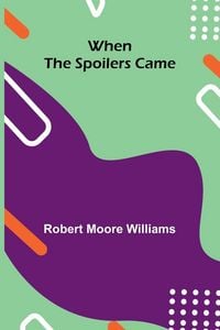 Produktbild: When The Spoilers Came
