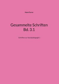 Produktbild: Gesammelte Schriften Bd. 3.1