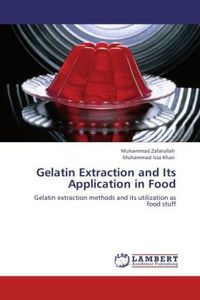 Produktbild: Zafarullah, M: Gelatin Extraction and Its Application in Foo