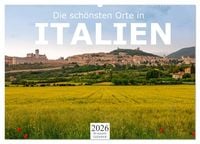 Produktbild: Die sch&ouml;nsten Orte in Italien. (Wandkalender 2026 DIN A2 quer), CALVENDO Monatskalender