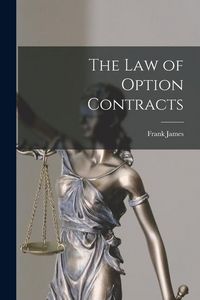 Produktbild: The law of Option Contracts