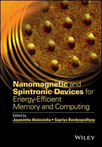 Produktbild: Nanomagnetic and Spintronic Devices for Energy-Efficient Memory and Computing