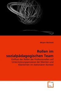 Produktbild: B&auml;chtold, M: Rollen im sozialp&auml;dagogischen Team