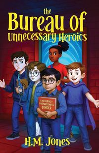 Produktbild: The Bureau of Unnecessary Heroics