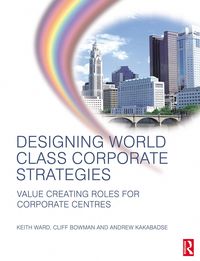 Produktbild: Designing World Class Corporate Strategies