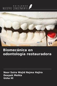 Produktbild: Biomec&aacute;nica en odontolog&iacute;a restauradora